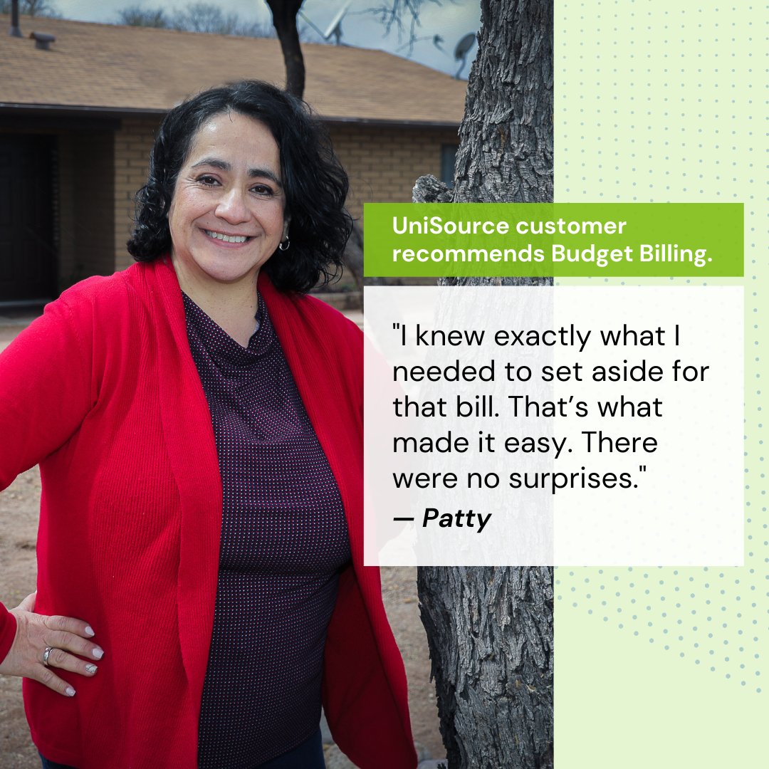 Budget Billing makes managing your budget easier. It levels out the peaks and valleys and allows you to make the same monthly payment year-round. Patty is just one of our many customers on the program. Join her and others who are enjoying the benefits: uesaz.com/budget-billing/