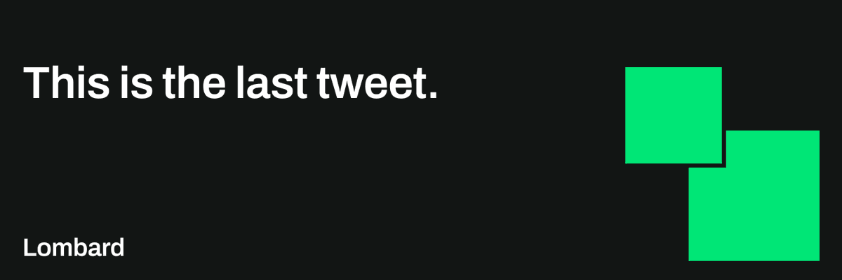 Lombard_Finance's tweet image. End.