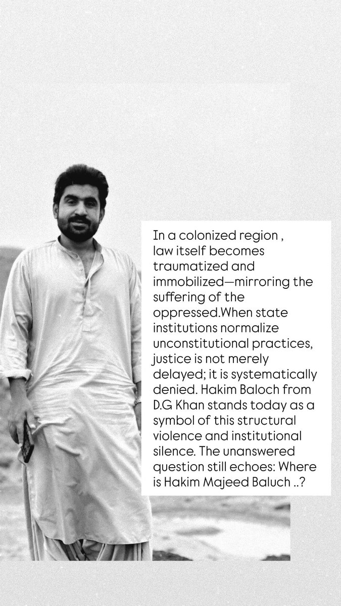 pitafiibaluch's tweet photo. In a colonized region,law itself becomes traumatised nd immobilised-mirroring the suffering of the oppressed.when state institutions normalize unconstitutional practices,justice isn’t merely delayed;it’s systematically denied.Hakim Baluch from DG Khan stands today as a symbol.1/2 https://t.co/YoeLd5gtct