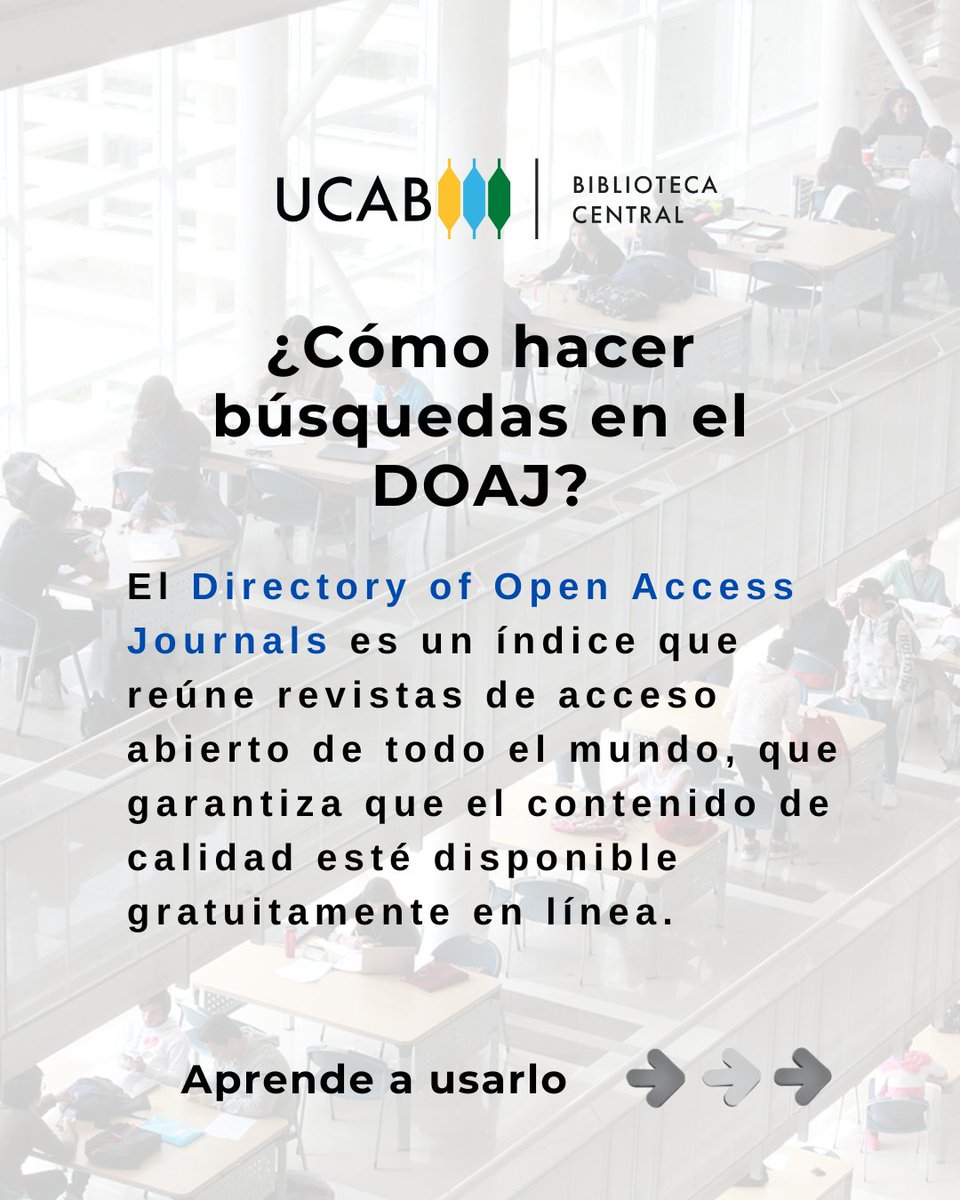 BibliotecaUCAB's tweet photo. En la #BibliotecaUCAB estamos comprometidos con ofrecerte las mejores herramientas para la investigación académica.
📝 Accede a #DOAJ 💻Aprovecha las bases de datos disponibles en nuestra web 📎 https://t.co/Ssc405O19P https://t.co/SQnb8d3VMP
