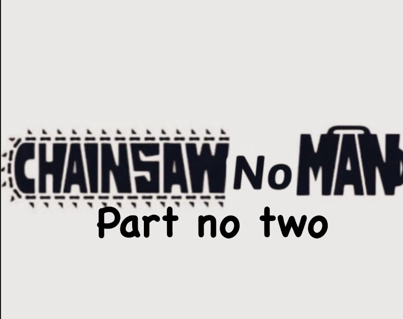 OuterOutlaw's tweet photo. After the awful conclusion to acclaimed series “Chainsaw Man” ive decided to retool it and start the “Chainsaw no Man pt. 2” project to make an actually good manga us readers deserve packed with enhanced Ai visuals REAL dialogue and an anime adaptation by Alan bowe https://t.co/QQIMIK0zBD