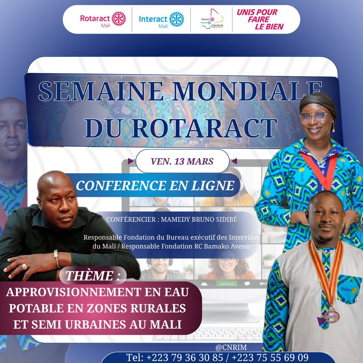 CNCRIMALI's tweet photo. ✨SEMAINE MONDIALE DU ROTARACT ✨

Dans le cadre de la célébration de la Semaine Mondiale du Rotaract, la Coordination Nationale des Clubs Rotaract et Interact du Mali (CNCRIM) a l’honneur de vous convier à une conférence en ligne autour d’un enjeu vital pour nos communautés. https://t.co/O3GyqwqBCF