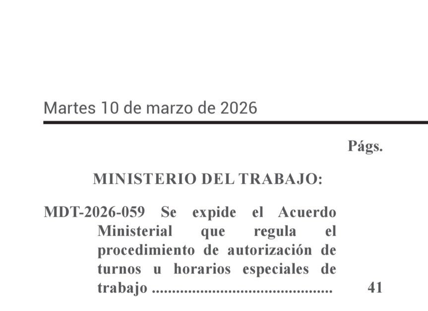 ecuainm_oficial's tweet photo. ‼️#URGENTE
Ya está publicado en el Registro Oficial el Acuerdo Ministerial MDT-2026-037: “Norma técnica que regula la aplicación de jornadas y turnos especiales de trabajo”. https://t.co/ddxRwvKTYi