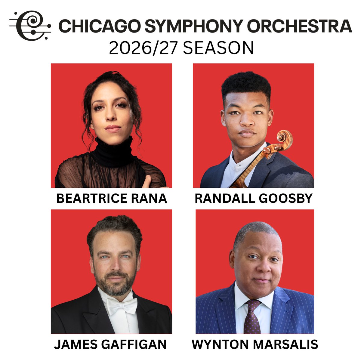PrimoArtists's tweet photo. Four Primo artists are featured in the @ChicagoSymphony’s 2026/27 season! @BeatriceRana performs Tchaikovsky’s Piano Concerto No. 1 with conductor Dima Slobodeniouk @DeltaSierra_1, @RandallGoosby plays Mozart’s Violin Concerto No. 3 with conductor Karina Canellakis @KCanellakis, @JamesGaffigan conducts Schumann Symphony No. 4, Mozart “Eine kleine Nachtmusik” and Prokofiev Symphony-Concerto with Alisa Weilerstein and @WyntonMarsalis makes his annual Chicago appearance with Jazz at Lincoln Center Orchestra @JazzDotOrg in his valedictory season as Artistic Director.

Beatrice Rana, piano
Dima Slobodeniouk, conductor
Tchaikovsky: Piano Concerto No. 1
February 4–7, 2027

Randall Goosby, violin
Karina Canellakis, conductor
Mozart: Violin Concerto No. 3
February 19–21, 2027

James Gaffigan, conductor
Alisa Weilerstein, cello
Schumann: Symphony No. 4
Mozart: Eine kleine Nachtmusik
Prokofiev: Symphony-Concerto
March 18–20, 2027

Wynton Marsalis
Jazz at Lincoln Center Orchestra
April 23, 2027