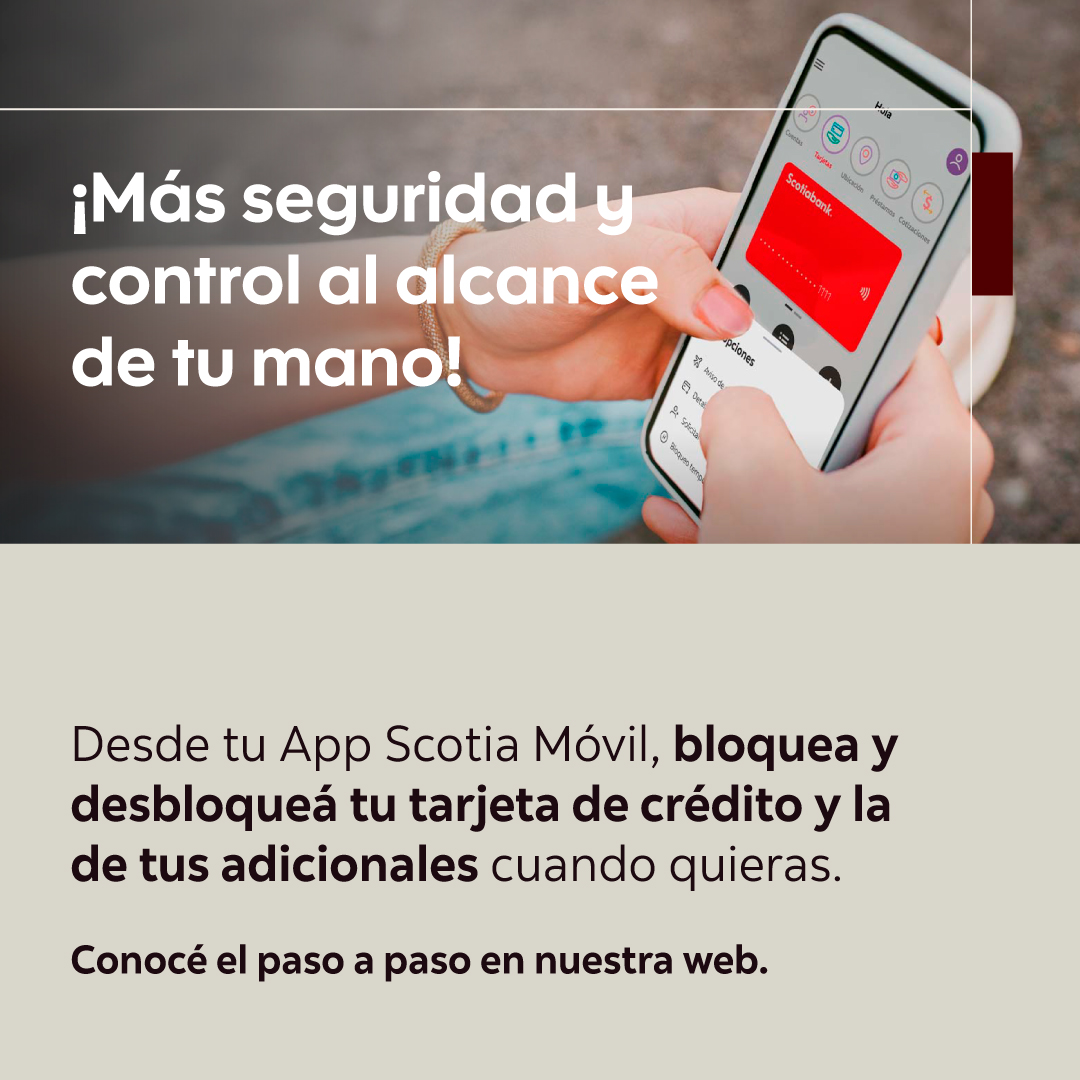 ScotiabankUy's tweet photo. Controlá tu tarjeta desde donde estés. Con la App Scotia Móvil podés bloquearla temporalmente cuando lo necesites y volver a activarla en minutos.💳

📲 Descargá la app y gestioná tus tarjetas de forma simple. https://t.co/bOb8RqYgGy