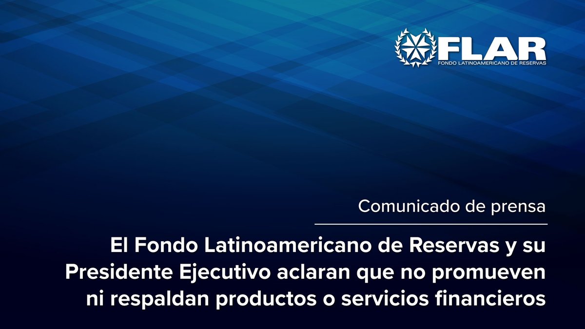 FLAR | Fondo Latinoamericano de Reservas tweet media