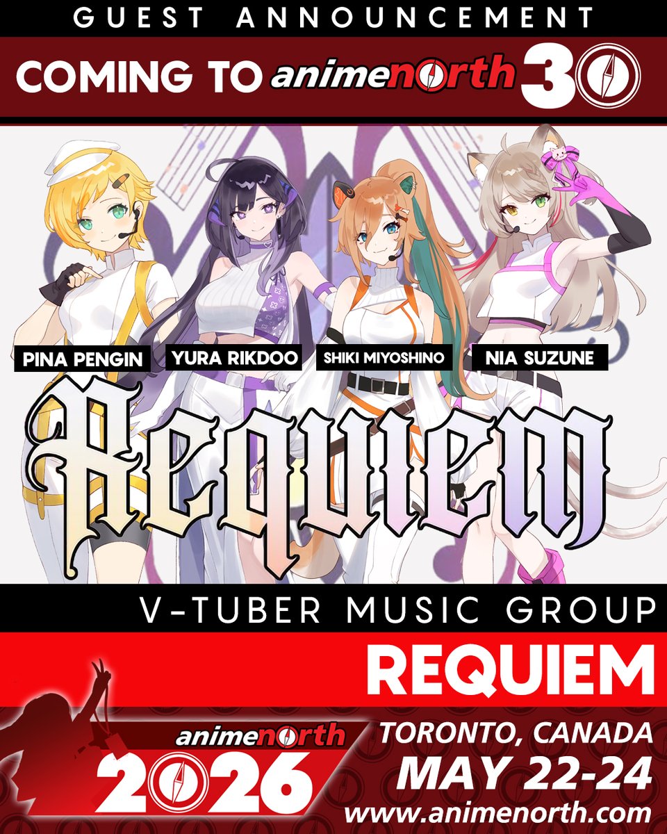 #GuestAlert
We are excited to announce that VTubers Pina Pengin (<a href="/PinaPengin/">Pina Pengin ❄️ MomVtuber 【Requiem】</a>), Yura Rikudou(<a href="/YuraRikudou/">Yura Rikudou 六道ユラ ⚜️ Requiem ✧</a>),  Shiki Miyoshino(<a href="/ShikiMiyoshino/">Shiki @ Requiem 🍩</a>) and Nia Suzune(<a href="/NiaSuzune/">Nia Suzune ✧ 【Requiem】 🔔🌿</a>) from the group Requiem (<a href="/Requiem_virtual/">Requiem</a>) will be joining us at #AnimeNorth2026 – May 22 to 24 in Toronto!