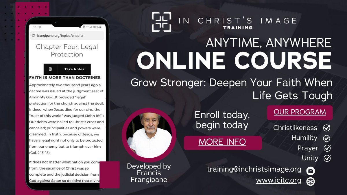 In Christ's Image Training developed by Francis Frangipane

Anytime, Anywhere Online Course

Grow Stronger: Deepen Your Faith When Life Gets Tough

Email: training@inchristsimage.org

Enroll today, begin today

More: icitc.org

#FrancisFrangipane