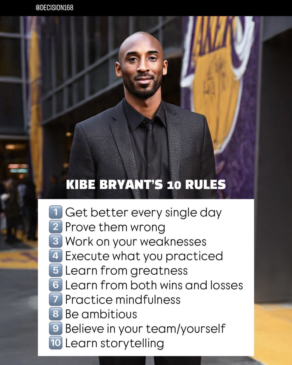decision168's tweet photo. Kobe’s 10 rules weren’t just for the court…they’re a blueprint for life.

Which one are YOU living by this week?

🔁 Repost if #MambaMentality still pushes you forward.

#DECISION168 #Kobe #Leadership https://t.co/TFenGiiDxy
