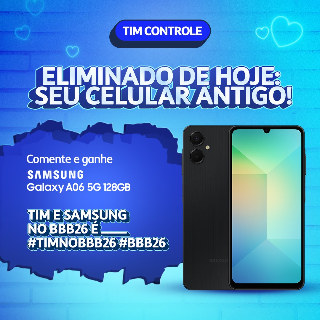 TIMBrasil's tweet photo. VAI TER MIMO!

vocês destravaram o mimo e agora vão descobrir quem é o eliminado de hoje…. o seu celular antigo.

comentem muito com “TIM e Samsung no BBB26 é __". lembra de usar as minhas hashtags, hein! pode comentar quantas vezes quiser, viu?💙 https://t.co/0Tl2RySnt1