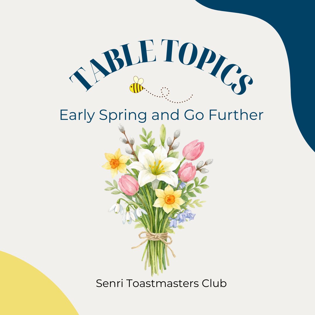 At our March 7th meeting, we had the Table Topics session with the theme of Early Spring and Go Further. We shared our hopes, dreams, or thoughts in this early spring season. 
Mady/Ma-chan

#toastmasters #senritoastmastersclub #publicspeaking #englishlearning #tabletopics