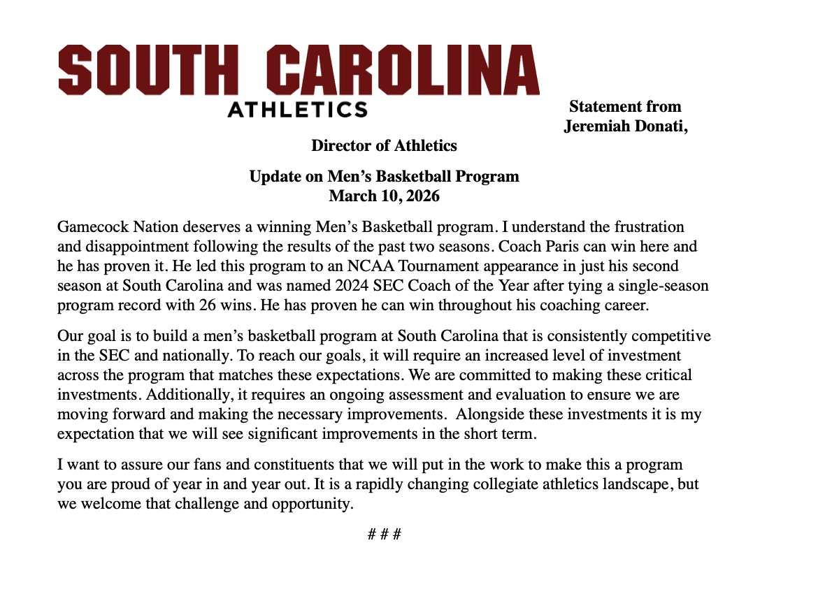 TheFieldOf68's tweet photo. South Carolina AD Jeremiah Donati on the decision to retain Lamont Paris:

"I understand the frustration and disappointment following the results of the past two seasons. Coach Paris can win here and he has proven it. He led this program to an NCAA Tournament appearance in just his second season and was named 2024 SEC Coach of the Year after tying a single-season program record with 26 wins. He has proven he can win throughout his coaching career."