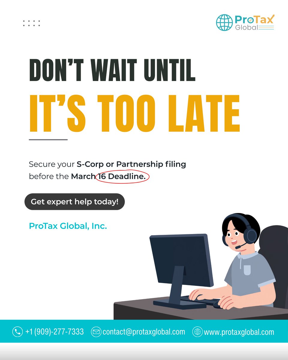 ProtaxGlobal's tweet photo. ⚠️ S-Corp &amp; Partnership Tax Deadline: March 16
Late filing can cost $220 per owner per month and delay K-1 forms.

Don’t risk IRS penalties.

📞 Book a free consultation today.
🌐 https://t.co/ywSmgiPTCu

#SCorpTaxes #TaxDeadline #BusinessTaxes #IRSCompliance https://t.co/4zR1hQHSaw