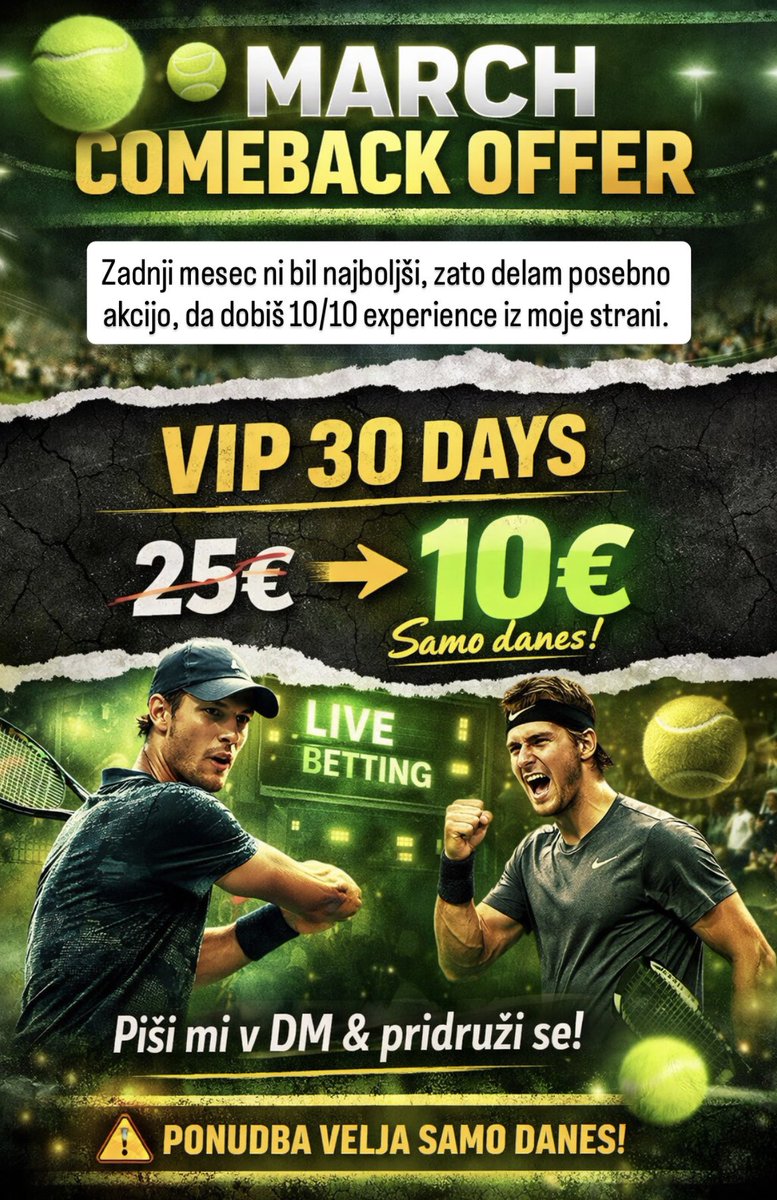 CimiTips's tweet photo. 🚨 MARCH COMEBACK OFFER 🚨

Betting ima vedno vzpone in padce. Zadnji mesec ni bil naš najboljši, zato sem se odločil narediti posebno ponudbo za vas.

🔥 VIP – 30 days
25€ → 10€ SAMO DANES

Če želiš biti zraven za naslednji tennis run, mi piši v DM.
#CimiTips https://t.co/Le6YVkMDGS