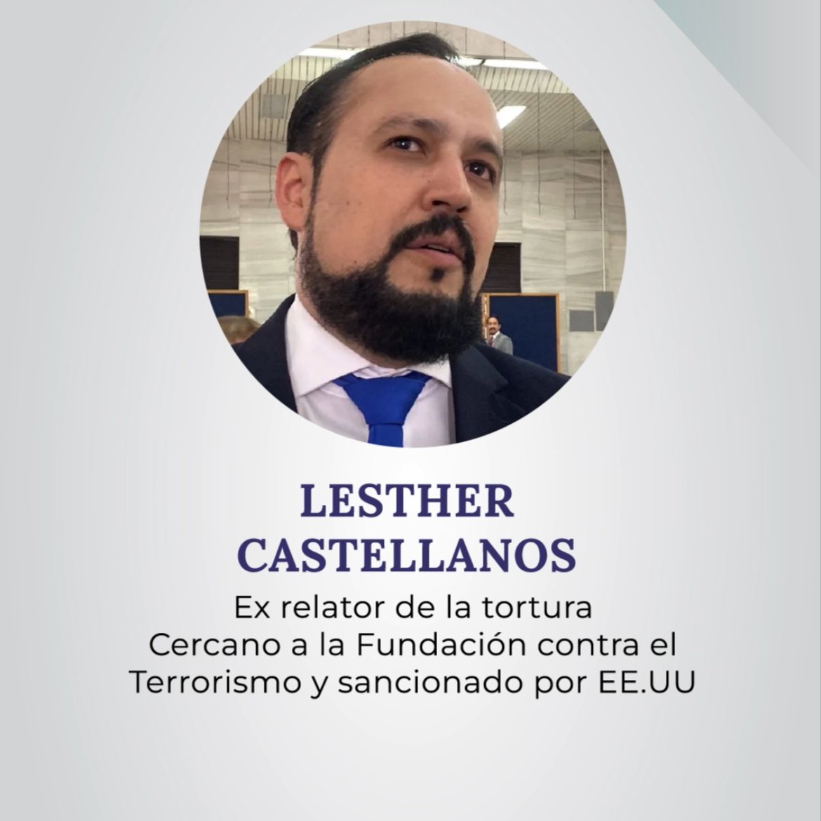 Lesther Castellanos, Relator contra la Tortura NO IDONEO

❌Sancionado por EEUU
❌Ha criminalizado a fiscales anticorrupción como Virginia Laparra
❌Vínculo con la Fundación Contra el Terrorismo