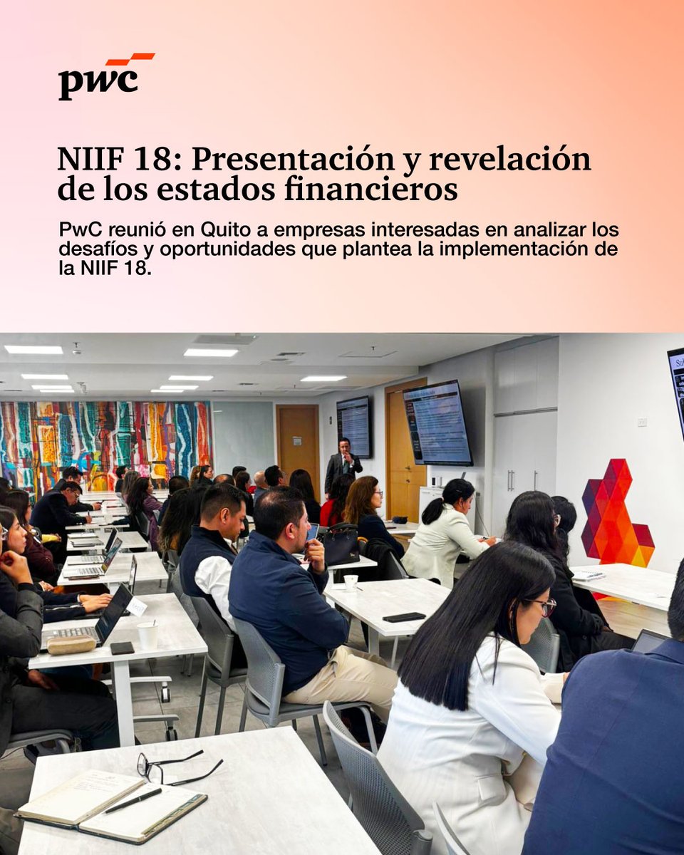 La evolución de los estados financieros plantea nuevos retos.
En Quito analizamos los cambios de la NIIF 18 y su impacto en la estructura y revelación de la información financiera, a evaluar desde 2026.
Gracias a las organizaciones que participaron.
#NIIF18 #PwCEcuador