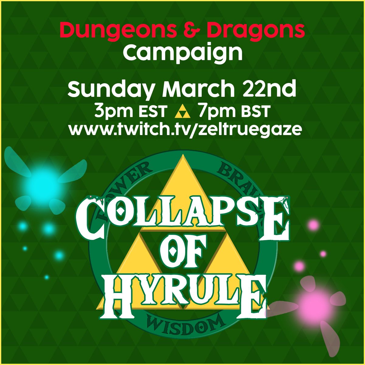 ZelTruegaze's tweet photo. Swing by for the first episode of Collapse of Hyrule, on March 22 all info on pic below https://t.co/Tb3NmBVqt3