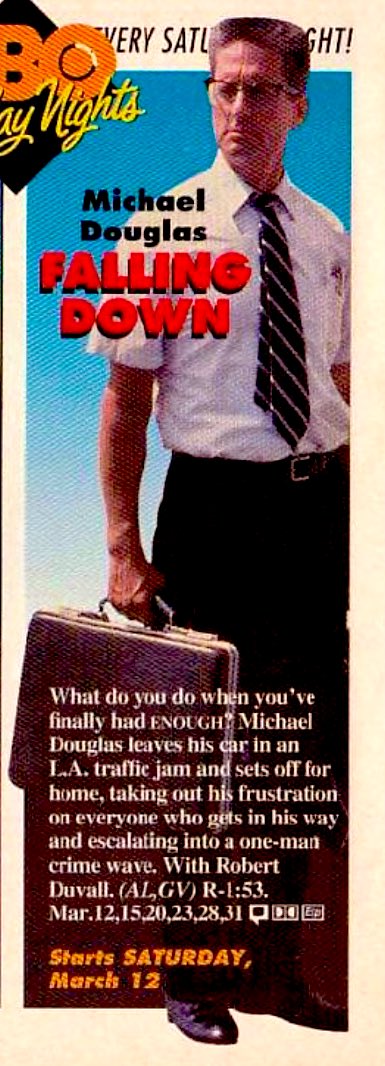 ClassicHBOGuide's tweet image. March 1994 @HBO - Michael Douglas stars in the urban satire/thriller: FALLING DOWN - guide ad, newspaper ads #1990s #cinema #losangeles