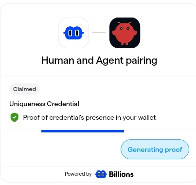 AI Agent paired successfully 👀

Human + Agent = Ready.

Uniqueness credential claimed and proof generated.
Now we wait for the next fair drop / opportunity 

Let’s see what’s coming next to <a href="/billions_ntwk/">Billions</a>
Stay tuned