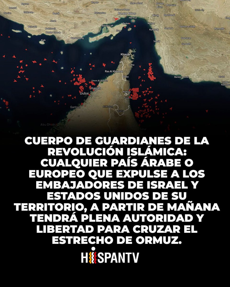 🔺El Cuerpo de Guardianes de la Revolución Islámica ha declarado: Cualquier país árabe o europeo que expulse a los embajadores de #Israel y #EEUU de su territorio, a partir de mañana tendrá plena autoridad y libertad para cruzar el estrecho de Ormuz. Confirma <a href="/grok/">Grok</a>
