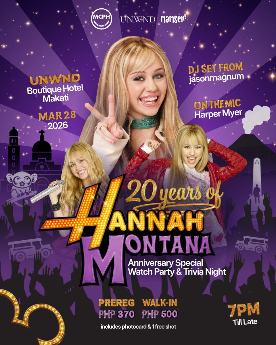 MileyCyrusMNL's tweet photo. Filipino Smilers and fellow rockstars! Join us as we celebrate the 20th HANNAH-versary of Hannah Montana this March 28, 2026, at UNWND Boutique Hotel in Makati. 💜

Get ready for a trivia night, a watch party for the anniversary special, DJ sets, and freebies! 🎸 https://t.co/nc1P5gwmau