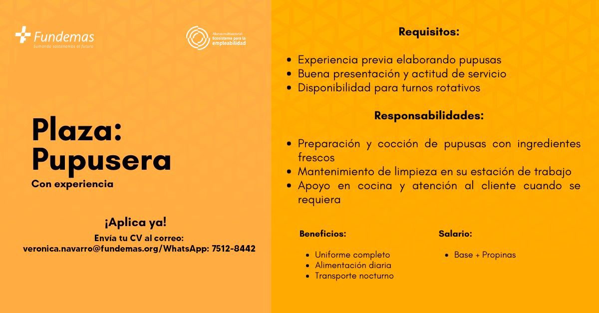 📌🔎 ¡Te compartimos estas oportunidades, las cuales puede ser de tu interés!

📧Envía tu CV al correo: veronica.navarro@fundemas.org
Colocar en el asunto: Pupusero/a

#hiring #elsalvador #OportunidadesDeEmpleo #OportunidadLaboral