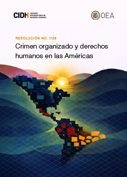 cenejyd's tweet photo. Recientemente la @CIDH publicó la Resolución 1/26 sobre Crimen Organizado y #DDHH. Una guía efectiva sobre la actuación de los Estados para enfrentar a las empresas criminales de forma integral, considerando   estrategias de seguridad, justicia y atención a grupos vulnerables. https://t.co/mnxyhf2bUt