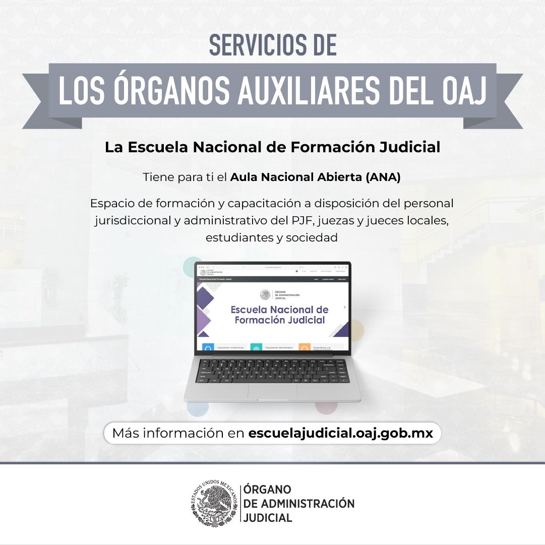 #ConócenosOAJ 🔎 | La Escuela Nacional de Formación Judicial (@ENFJ_mx ...