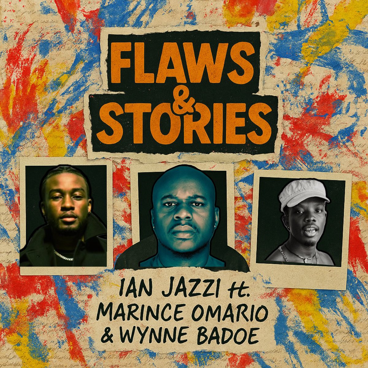 IanJazzi's tweet photo. We don’t hide the Flaws, we tell the Stories.

Flaws &amp; Stories. March 20th. 

#newmusicalert #IWuzHiaSom #IanJazzi #MarinceOmario #WynneBadoe #FlawsAndStories https://t.co/CHuMzEecy6