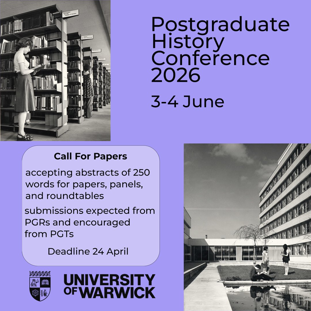 WarwickHist2023's tweet photo. Call for papers! 
 
The annual Warwick Postgraduate History Conference returns!  

We're super excited to showcase the fantastic research coming out of our PG community here at @WarwickHistory   

Now accepting papers from Warwick postgraduates!

https://t.co/ZAGJeAEp20 https://t.co/PpHTFc4mK5