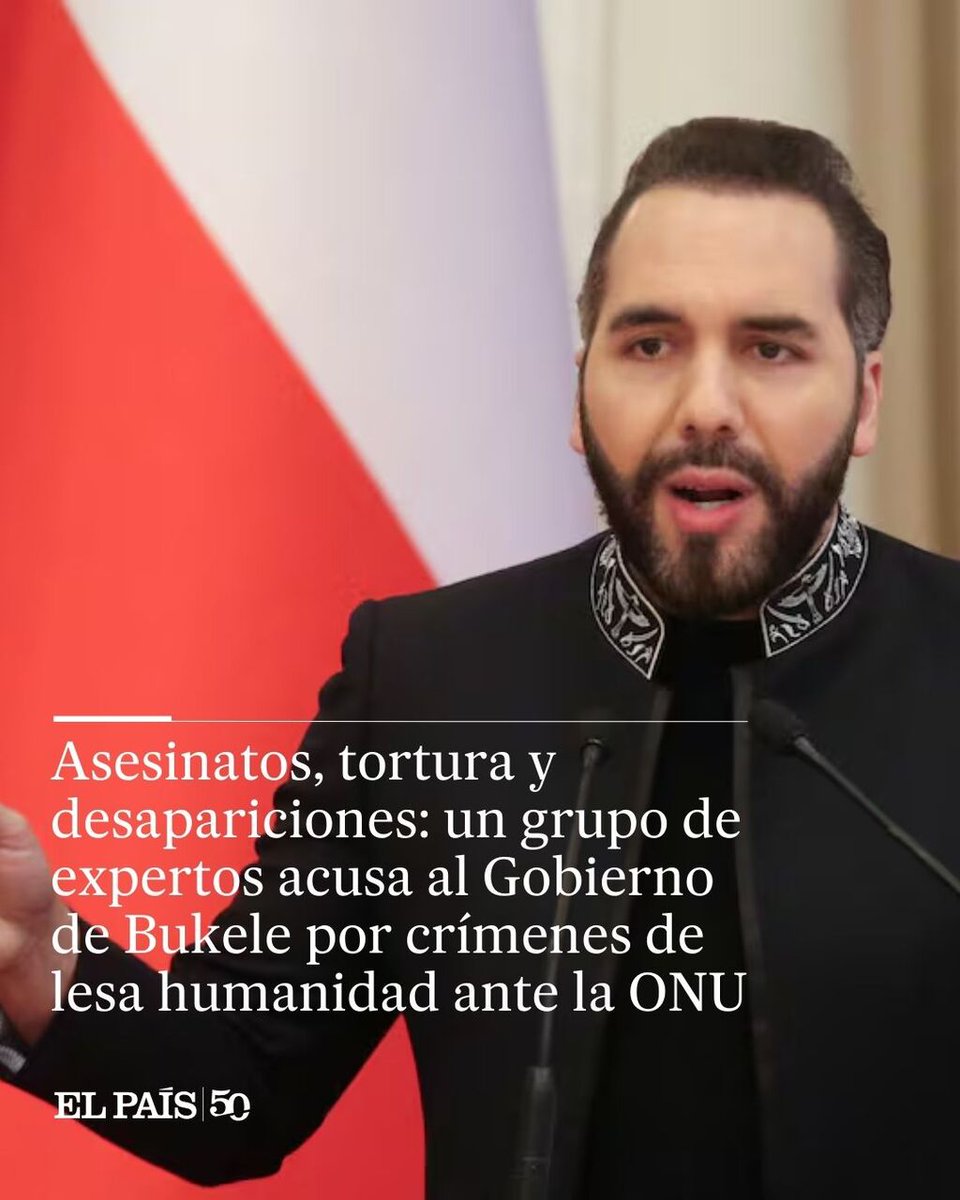 ⭕ Asesinatos, tortura y desapariciones: un grupo de expertos acusa al Gobierno de Bukele por crímenes de lesa humanidad ante la ONU

El informe señala al presidente salvadoreño por convertir el régimen de excepción en una “política de Estado” represiva

tinyurl.com/3vn4f3u4