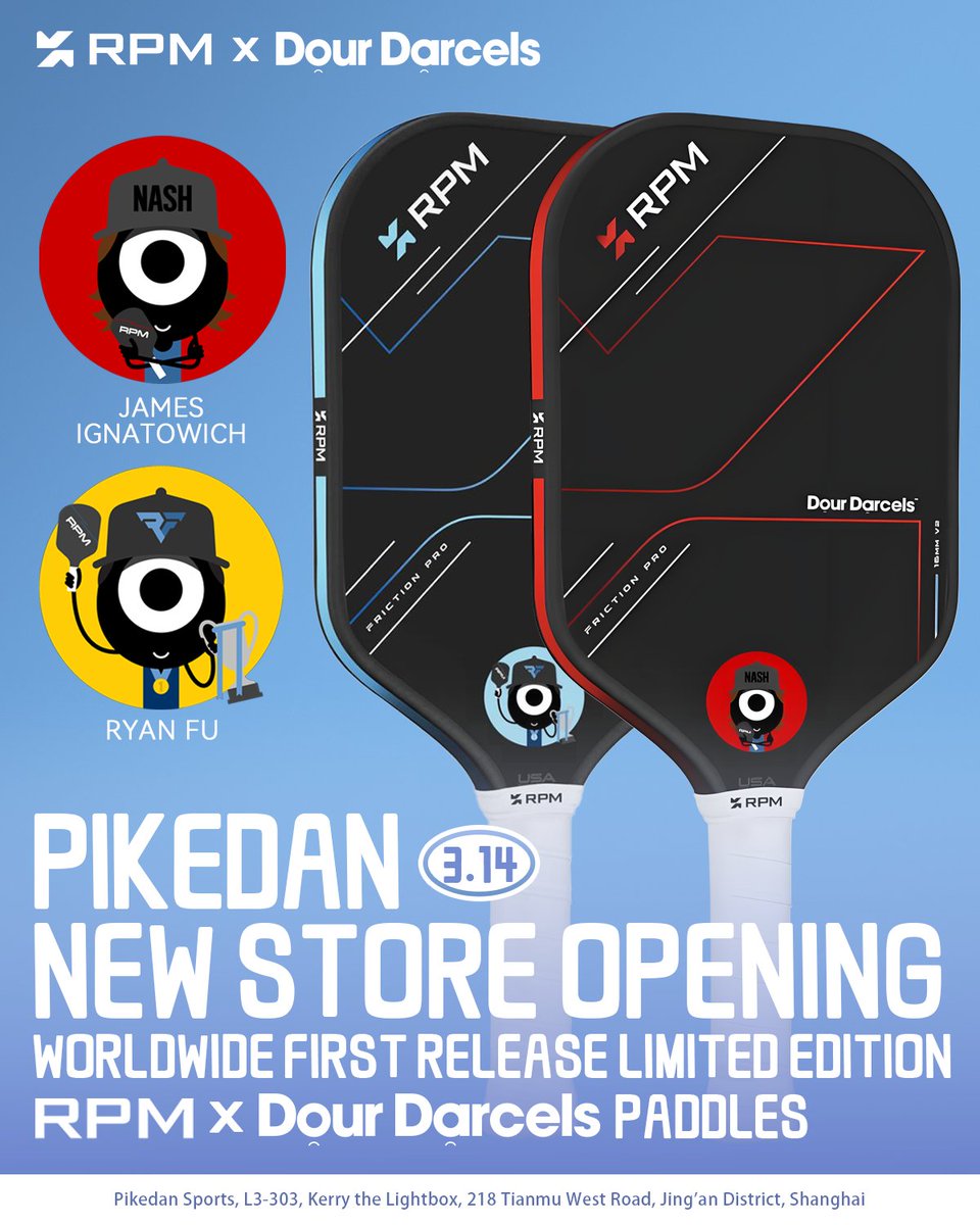 pikedansports's tweet photo. Big News Coming to Pikedan Jing'an! Worldwide First Release Limited Edition RPM x Dour Darcels Paddles. Featuring James Ignatowich & Ryan Fu, their signature portraits on the paddles are designed by renowned Dour Darcels artist Craig Redman-where performance meets iconic art.✨ https://t.co/B7TNvJk1rW