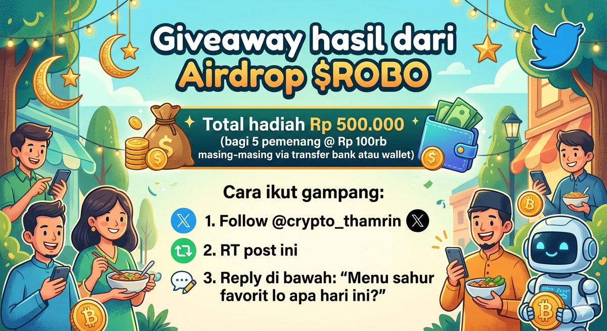 1/4 Bismillah... Ramadhan Mubarak bro! 

Gue lagi bagi rezeki kecil dari hasil airdrop/farming $ROBO gue. 

Total hadiah Rp 500.000 (bagi 5 pemenang @ Rp 100rb masing-masing via transfer bank atau wallet $USDT/USDC Equivalen.

Cara ikut gampang:
1. Follow : <a href="/crypto_thamrin/">Pak Lurah</a>
2. RT