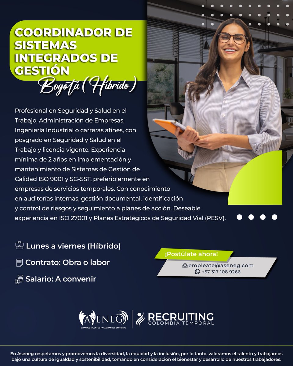 talentoaseneg's tweet photo. 🚨 ¡Estamos buscando talento!

En ASENEG buscamos Coordinador de Sistemas Integrados de Gestión (SIG) para Bogotá (modalidad híbrida). 
📩 Envía tu hoja de vida a empleate@aseneg.com
📱 WhatsApp: +57 317 108 9266

#Empleo #TrabajoSíHay #Bogotá https://t.co/5AIJXzRw70