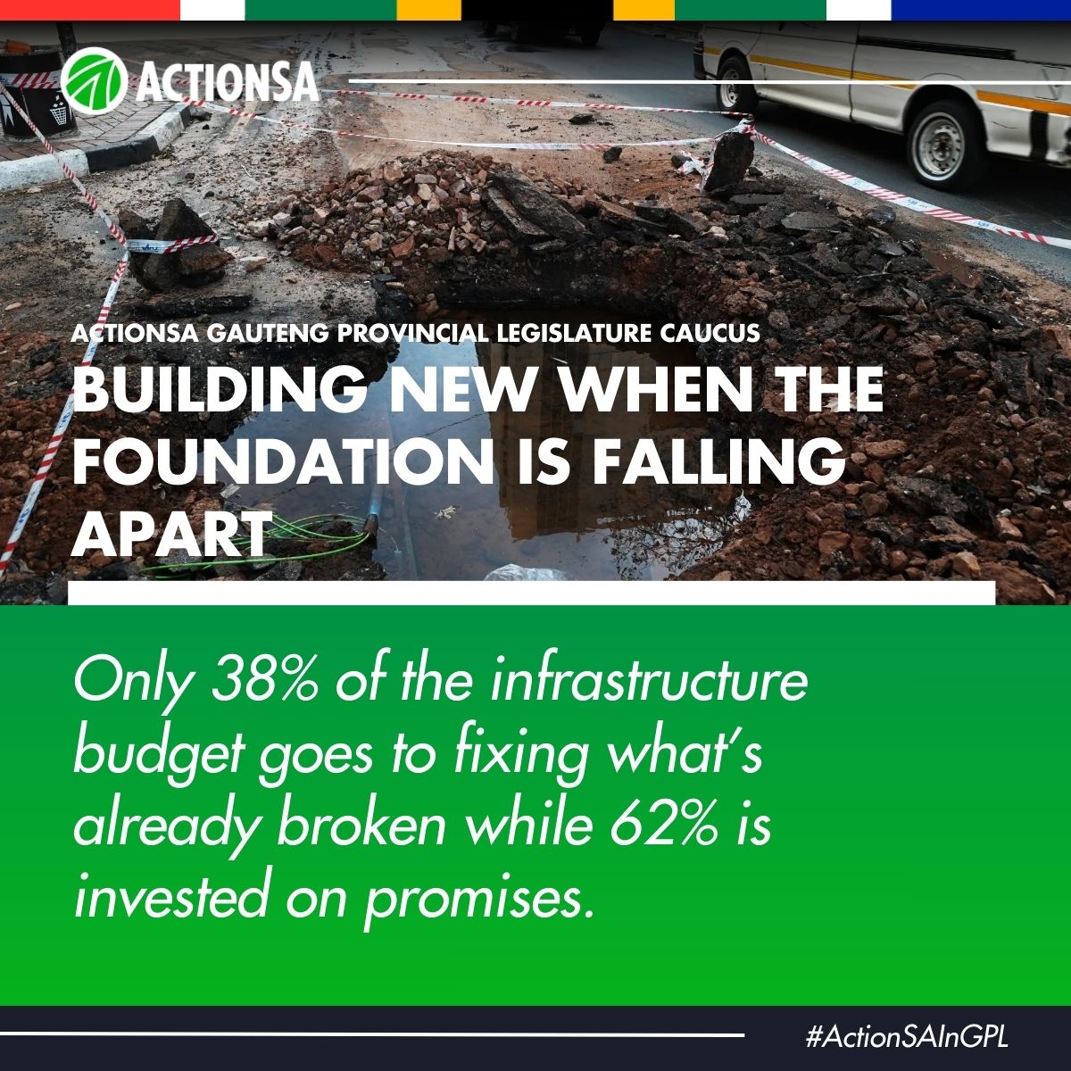 EvelynMondlana's tweet photo. Gauteng residents are living with broken roads, collapsing infrastructure &amp; failing services.
Yet only 38% of the infrastructure budget goes to repairs.
62% goes to new projects &amp; promises. ActionSA Demands that fixing what’s Broken must come 1st.

#ActionSAInGPL #GPBudgetSpeech https://t.co/a3LAUbMyWp