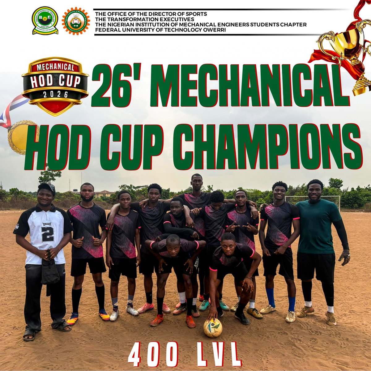 NiMechEFUTO's tweet photo. 🎉CONGRATULATIONS TO THE CHAMPIONS  OF THE 2026 MECHANICAL HOD CUP 🏆💫⚽

Congratulations to the 400 level students who emerged victors in the HOD CUP tournament 🎉

Mechanical Ginger 🔥🚀 

#mechanical #engineering #hodcup #champion #fyp https://t.co/WtqqmkzOju