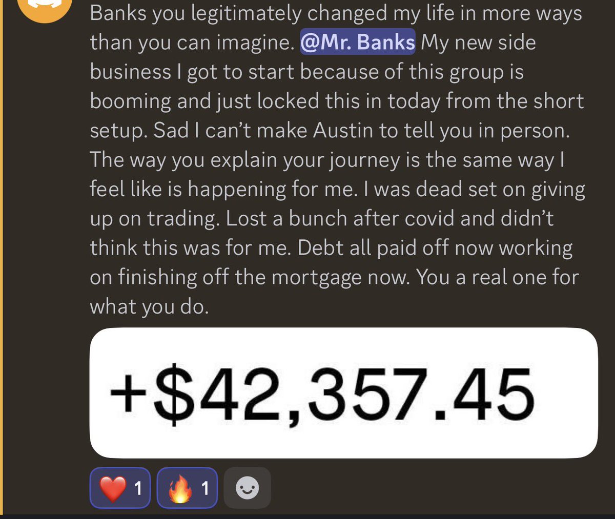 RealJGBanks's tweet photo. He almost quit trading

Today he sent this in the Discord

+$42,357

Debt free now.
Next goal: the mortgage.

This is why you trade

This is why I do what I do

Never give up https://t.co/NJvESzdgfQ
