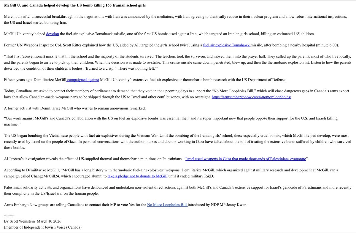 dimitrilascaris's tweet image. McGill University in Montreal helped to develop the Tomahawk cruise missile, which the Trump regime used to massacre 165 Iranian school girls.

(Courtesy of Scott Weinstein of Independent Jewish Voices Canada)

@mcgillu #IranWar #Montreal