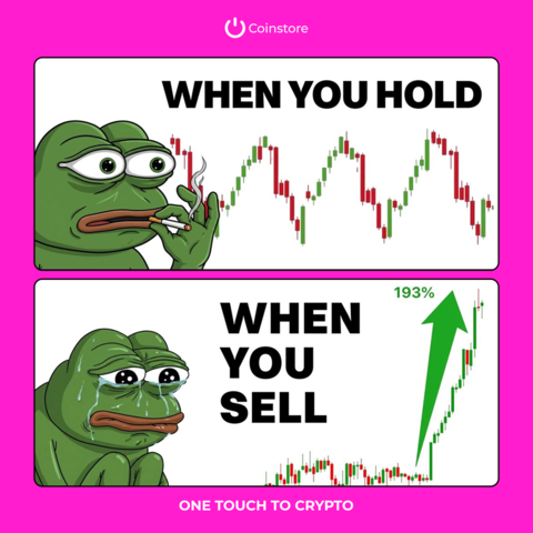CoinstoreExc's tweet image. Be honest.

How many times did this happen to you? 😂

😐 HOLD → nothing happens
😭 SELL → +193%
The market really waits for you to sell.

👇 Comment the coin you sold too early.

#CryptoMemes #TradingLife #Coinstore