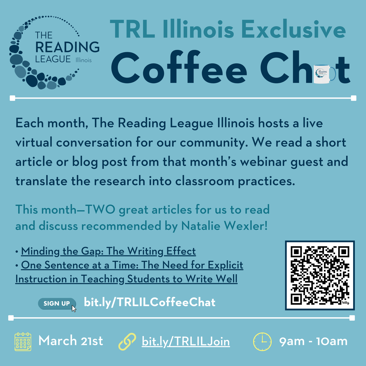 ReadingLeagueIL's tweet photo. 📚 Free  TRL IL Webinar
How Writing Instruction Can Revolutionize Education featuring Natalie Wexler

🗓 March 12,  7–8 PM CT

🔗 Register: https://t.co/g8sXwvJCv6
🔗 TRL-IL: https://t.co/H8EnlUwLO2

☕ Coffee Chat
🗓 March 21, 9–10 AM CT
🔗 Register: https://t.co/S0WSEfJlLB https://t.co/RZqe2Jc5iN