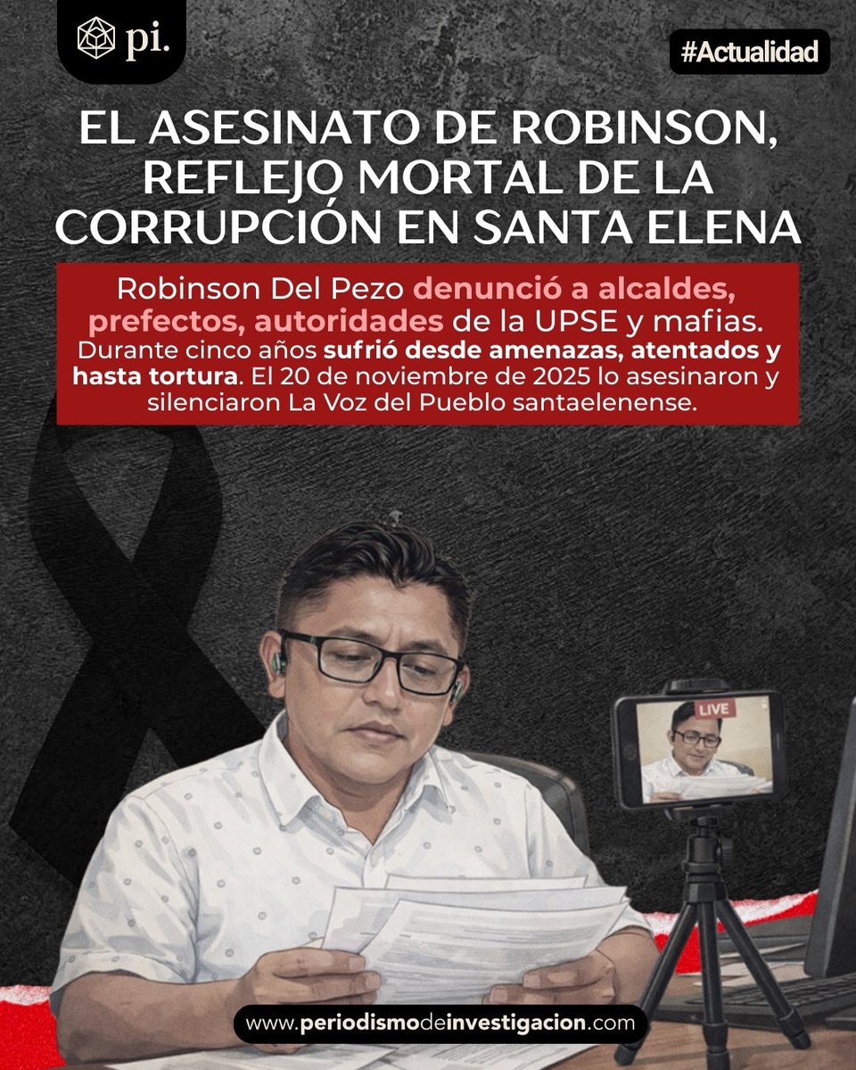 #RobinsonDelPezo denunció durante cinco años a alcaldes, prefectos y mafias en #SantaElena. Lo torturaron, lo atentaron y el 20 de noviembre de 2025 lo asesinaron. Este es su caso. 🧵👇