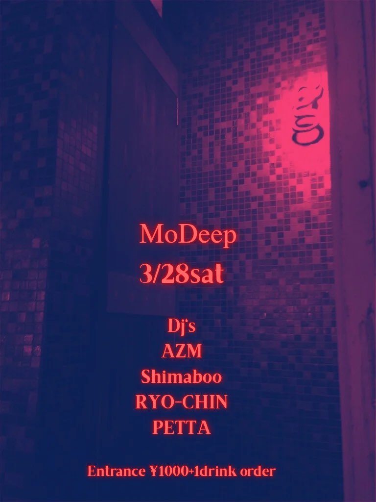 R_CHIN's tweet image. 3月28日、土曜日！
10数年ぶりに、桜坂gでDJさせていただきます！
週末夜にディープな空間で遊びましょ🌴🍺
　
MoDeep

2026.03.28 sat
at : sakurazaka g

Entrance 1000yen + 1d order
Start 22:00

DJs
AZM
Shimaboo
RYO-CHIN
PETTA

#dj #deephouse #housemusic #techno #okinawa