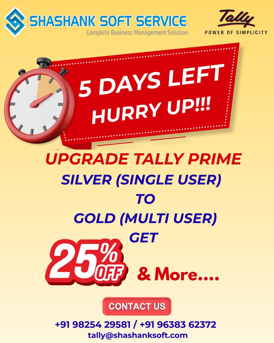 gohel_ketan's tweet image. Upgrade Tally Prime Silver (single User) to Gold (Multiuser) Get 25% off
#ShashankSoft #TallyPrime #TallySolution #Upgrade #discount #Gandhidham #Rajkot #BusinessGrowth #kutch 
Call Now: 9825429581 
Mail Us On: tally@shashanksoft.com