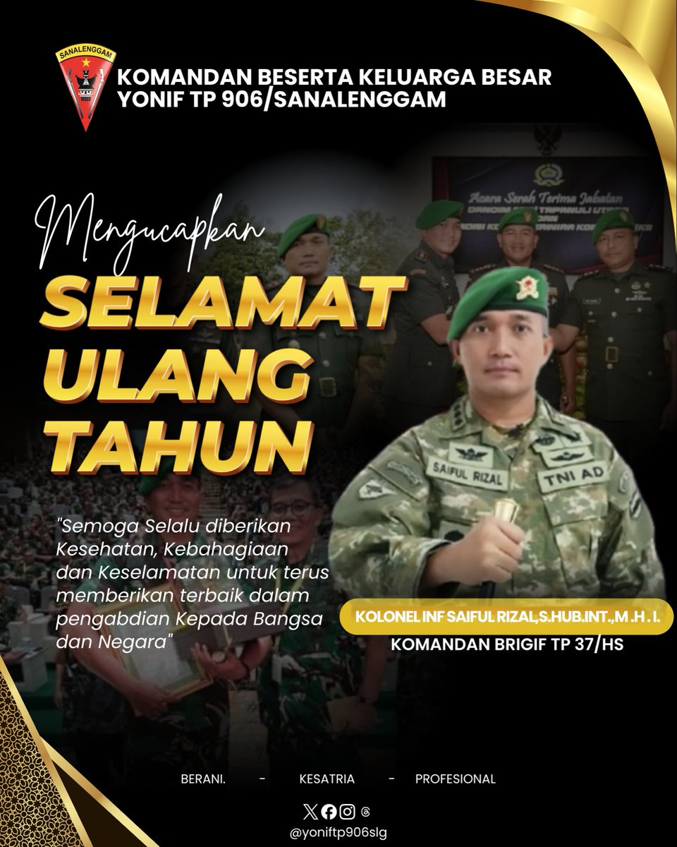 Yoniftp906SLG's tweet photo. Keluarga Besar Yonif TP 906/Sanalenggam mengucapkan selamat ulang tahun kepada Kolonel Inf Saiful Rizal.
Semoga senantiasa diberikan kesehatan, kebahagiaan, dan keselamatan dalam setiap langkah pengabdian kepada bangsa dan negara. https://t.co/u2DDj7sxaW