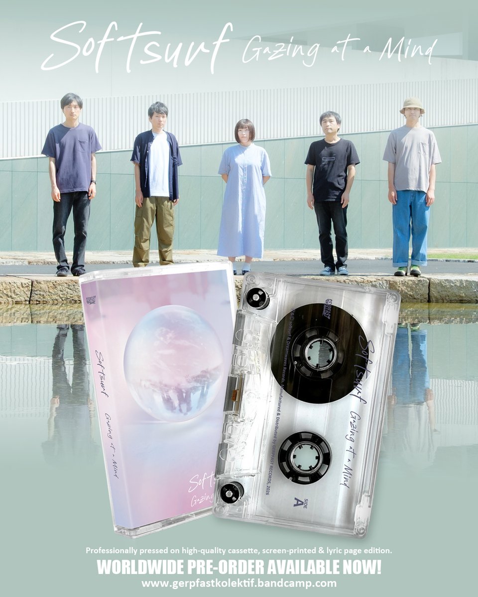 gerpfastDIY's tweet photo. PRE-ORDER AVAILABLE NOW!
Nagoya Shoegaze @softsurf_music announces their debut album 'Gazing at a Mind' on a limited cassette edition! Known for cinematic shoegaze sound, melancholic yet catchy melodies, dreamy vocals & hazy atmospheres!
Pre-order: https://t.co/llknlbyFjk https://t.co/0iTKEPscPw