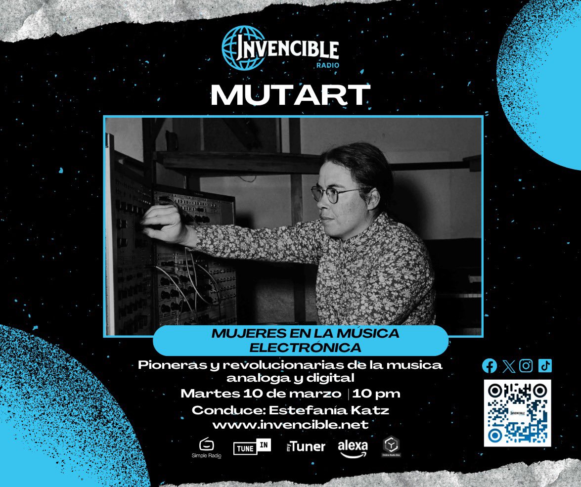 Invenciblenet's tweet photo. Conéctate a MUTART con @EstefaniaKatz 🎤martes 10pm 
🌐https://t.co/Ly7r9eXcuV 

Especial Mujeres en la música electrónica 🎛️

#invencibleradio 
MyTuner &amp; TuneIn 
¡Alexa, reproduce Invencible Radio! 

Patrocinador @mutartstudio 

#radioonline #radioenvivo #juntossomosinvencibles https://t.co/Mc3u8XatzU
