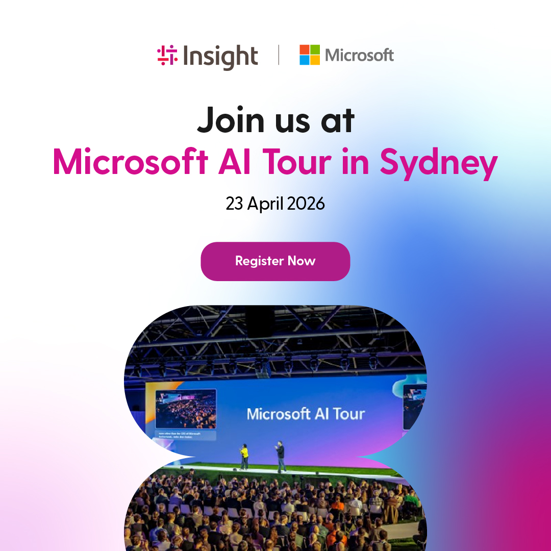 See you at the Sydney AI Tour on April 23. Insight is proud to be a global Premier Sponsor of this event that brings leaders together to shape the future of AI.  Hear directly from Satya Nadella, explore the latest AI innovations &amp; connect with peers. ms.spr.ly/6011QcA1P
