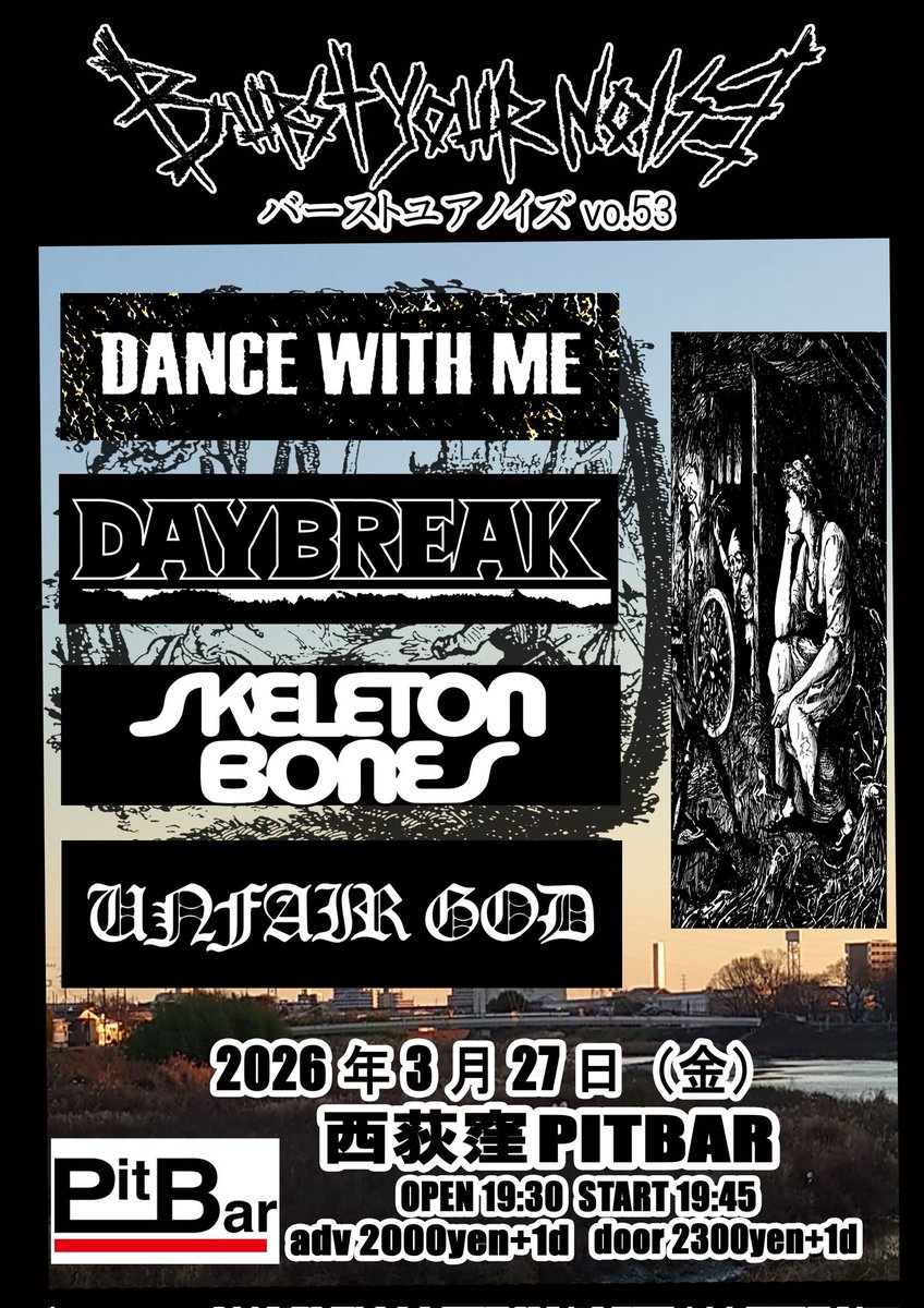 ethosmuzik's tweet photo. 3月最終金曜日！byn遊び来てください。前売り出演バンド、DAYBREAKともに受付しています。宜しくお願い致します！

DAYBREAK presents
"BURST YOUR NOISE vo.53"
3月27日(金)
@西荻窪PITBAR

DANCE WITH ME
DAYBREAK
SKELETON BONES
UNFAIR GOD

open19:30
start19:45

adv2000yen+1d 
door2300yen+1d https://t.co/UqEOkeSxJs
