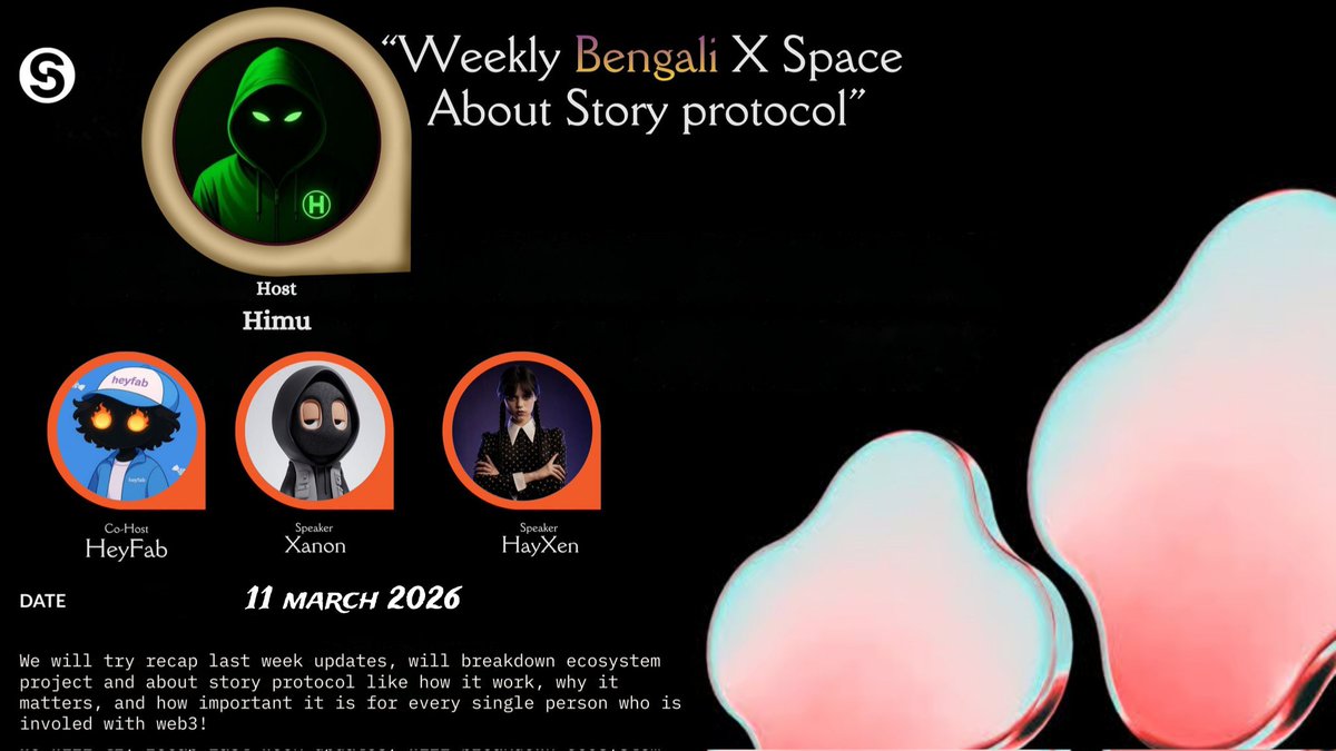 Weekly Bengali Community X Space

In this session, we will mainly discuss all the important updates from Story Protocol over the past week.

We will also break down a few ecosystem projects in a simple and easy-to-understand way.

Host: <a href="/himuK0105/">Himu ¹⁰</a>
Co-host: <a href="/cd_sh73839/">heyfab ✦ IP</a> (me)