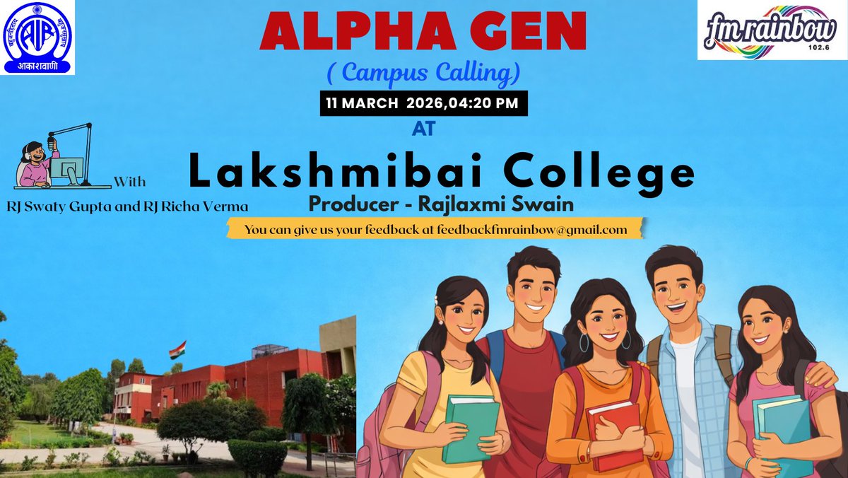 fmrainbowdelhi's tweet photo. Alpha Gen – Campus Calling
Tune in on 11 March, 4:20 PM as students of Lakshmibai College share their voices and experiences on FM Rainbow.
Listen live on the NewsOnAir app.
#CampusCalling #alphagen #FMRainbow #Akashvani #akashvanidelhi #lakshmibaicollege https://t.co/quzuZY7VRH